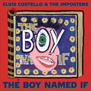 The Boy Named If (Elvis Costello & the Imposters, 2022)
