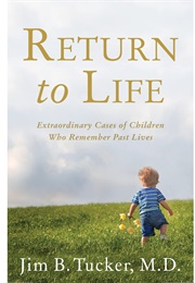 Return to Life (Jim B. Tucker)