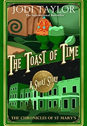 The Toast of Time (Jodi Taylor)
