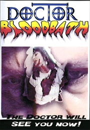 Doctor Bloodbath (1987)
