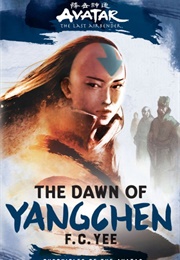 The Dawn of Yangchen (F.C. Yee)
