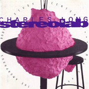 Music for the Amorphous Body Study Center (Stereolab & Charles Long, 1995)