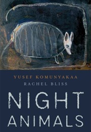 Night Animals (Yusef Komunyakaa)
