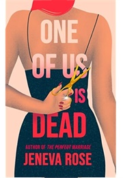 One of Us Is Dead (Jeneva Rose)