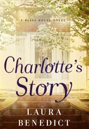 Charlotte's Story (Laura Benedict)