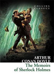 The Memoirs of Sherlock Holmes (Arthur Conan Doyle)
