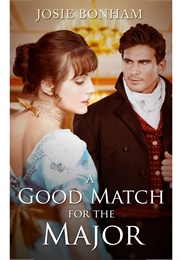 A Good Match for the Major (Josie Bonham)