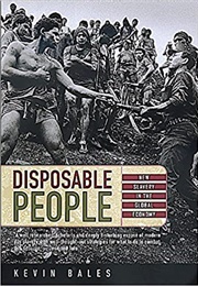 Disposable People (Kevin Bales)