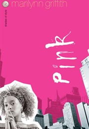 Pink (Marilynn Griffith)