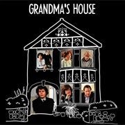 Grandma&#39;s House