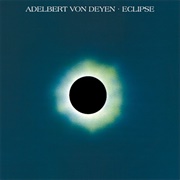 Adelbert Von Deyen - Eclipse