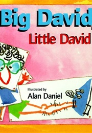 Big David, Little David (SE Hinton)