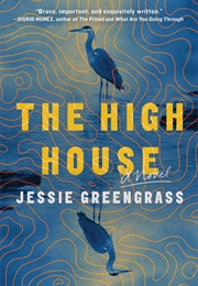 The High House (Jessie Greengrass)
