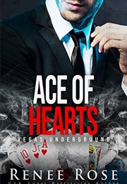 Ace of Hearts (Renee Rose)