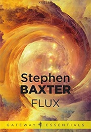 Flux (Stephen Baxter)
