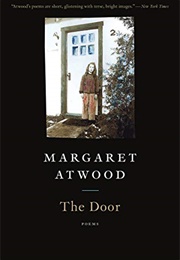 The Door: Poems (Margaret Atwood)