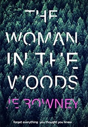 The Woman in the Woods (J.E Rowney)