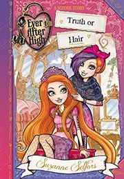 Truth or Hair (Suzanne Selfors)