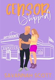 Censorshipped (Savannah Scott)