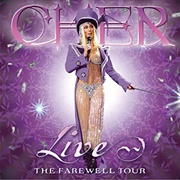Cher - Live! the Farewell Tour