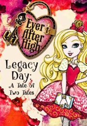 Legacy Day: A Tale of Two Tales (2013)