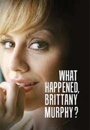 What Happened, Brittany Murphy? (2021)