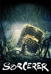 Sorcerer | Underrated (1977)