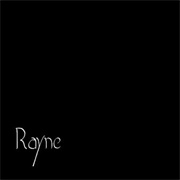 Rayne (The Black Album) - Rayne
