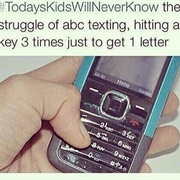 Texting Was Tough