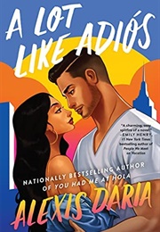 A Lot Like Adiós (Alexis Daria)