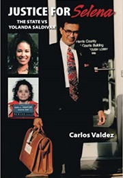 Justice for Selena (Carlos Valdez)