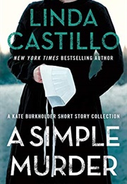 A Simple Murder (Linda Castillo)