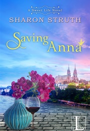 Saving Anna (Sharon Struth)