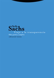 Viaje a La Transparencia (Nelly Sachs)