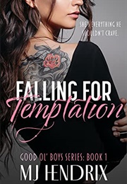 Falling for Temptation (M.J. Hendrix)