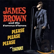 Please, Please, Please - James Brown and His Famous Flames