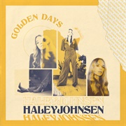 Haley Johnsen - Golden Days