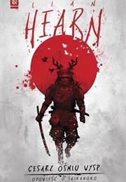 Emperor Od the Eight Islands (Lian Hearn)