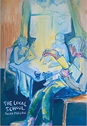 The Local School (Colin Phelan)
