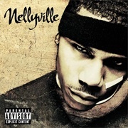 Nelly - "Nellyville" (2002)
