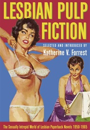 Lesbian Pulp Fiction (Katherine Forrest)