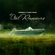 Curren$Y & Harry Fraud - The Outrunners