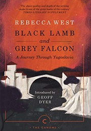 Black Lamb and Grey Falcon (Rebecca West)