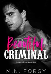 Beautiful Criminal (M.N. Forgy)