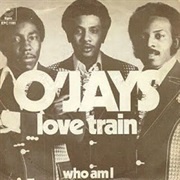 Love Train - The O'jays