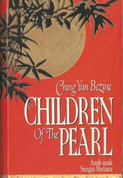 Children of the Pearl (Ching Yun Bezine)