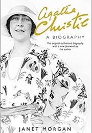 Agatha Christie: A Biography (Janet Morgan)