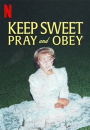 Keep Sweet: Pray and Obey (2022)