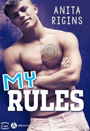 My Rules (Anita Rigins)