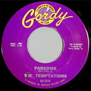 Paradise - The Temptations